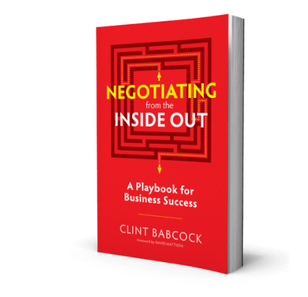 Negotiating from the Inside Out