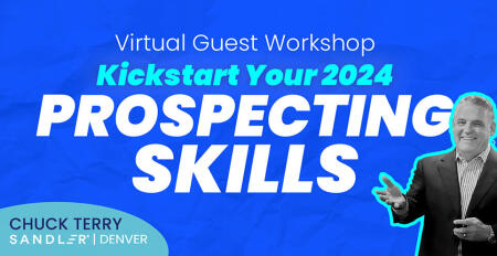 Prospecting Skills 2024 Workshop by Sandler Denver